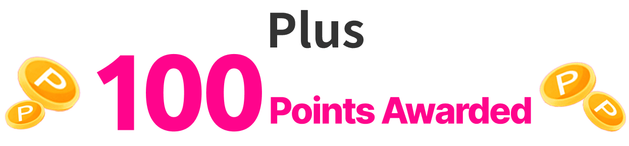 Get an additional 100 points.